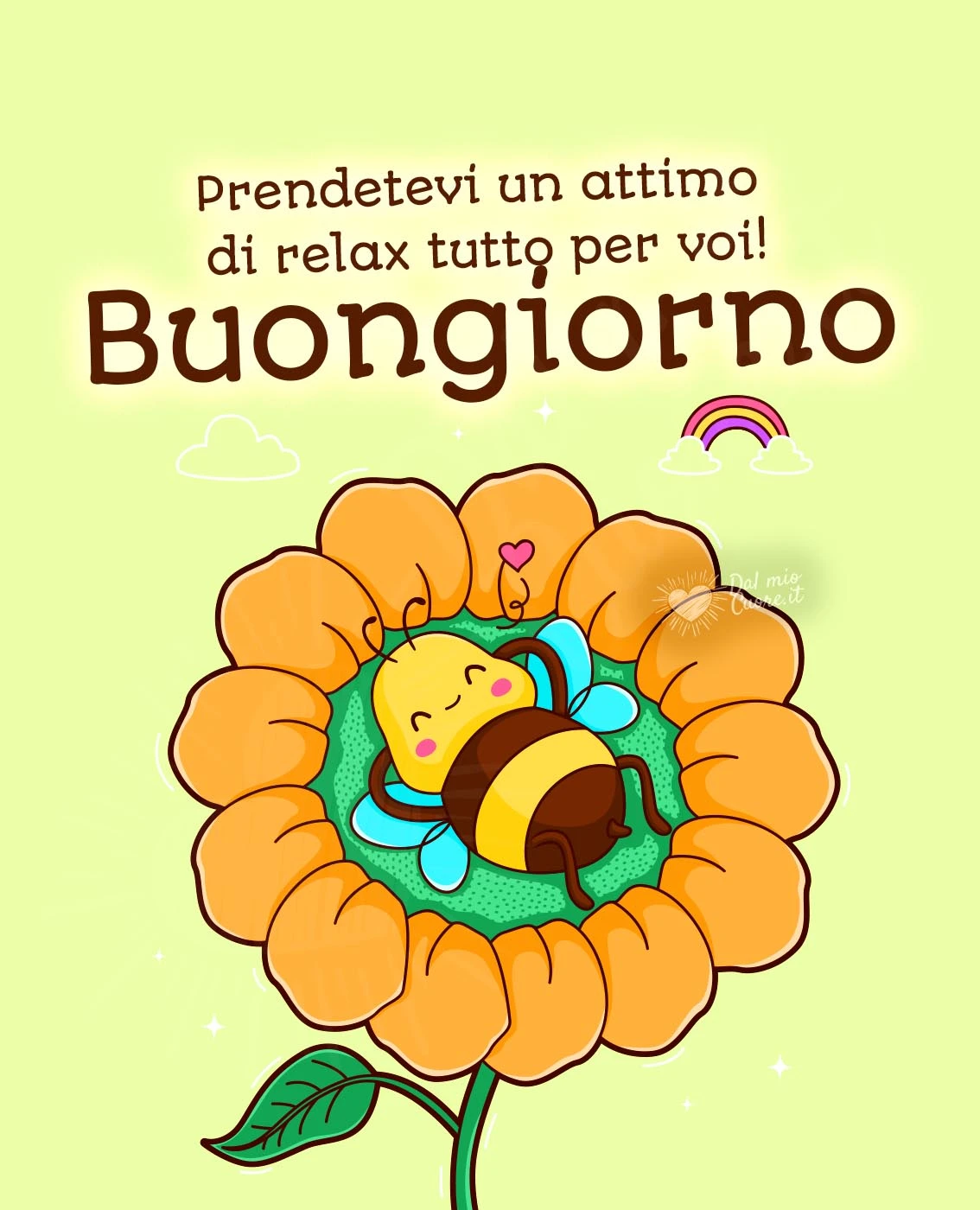 Buongiorno con frase: Prendetevi un attimo di relax tutto per voi