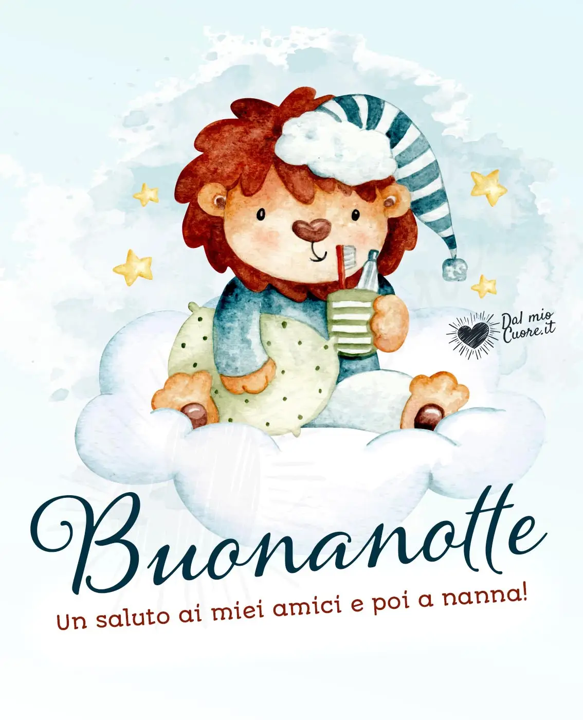 Buonanotte. Un saluto ai miei amici e poi a nanna!