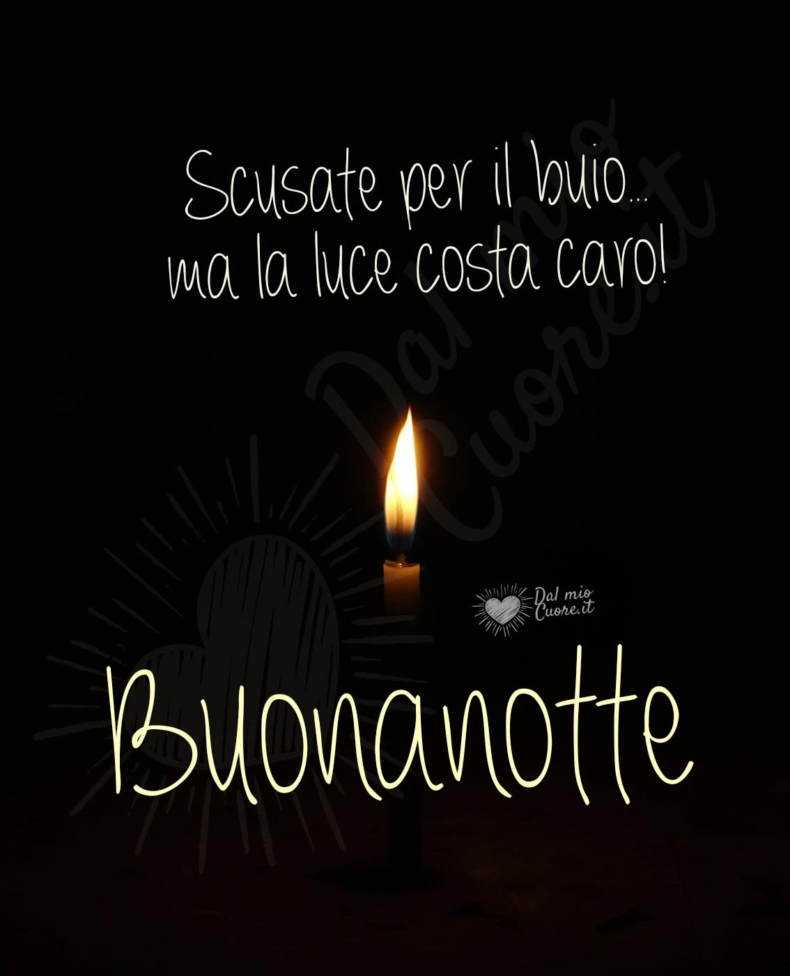 Buonanotte divertente: Scusate per il buio... ma la luce costa caro! Buonanotte divertente: Scusate per il buio... ma la luce costa caro!