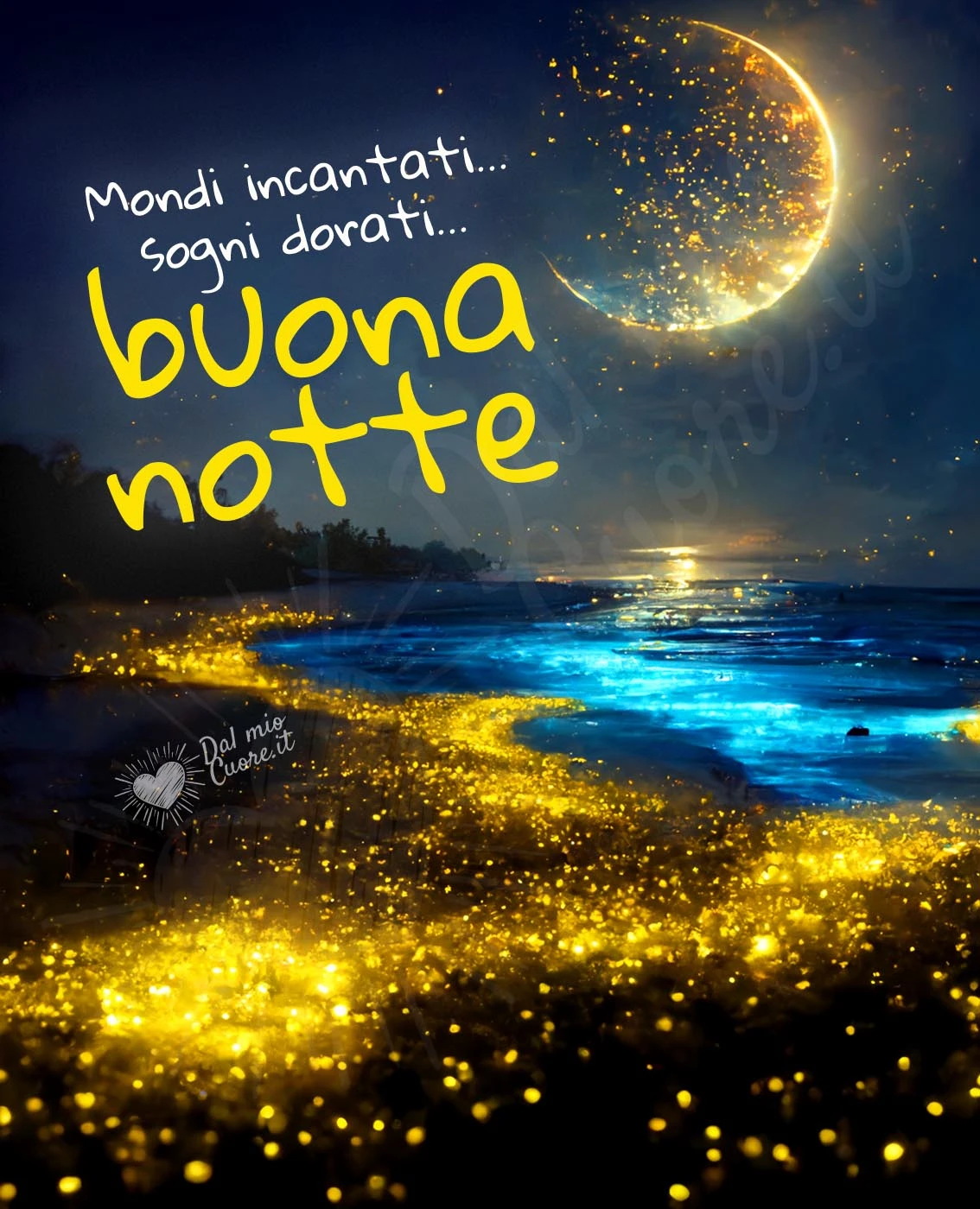 Mondi incantati... Sogni dorati... Buona notte