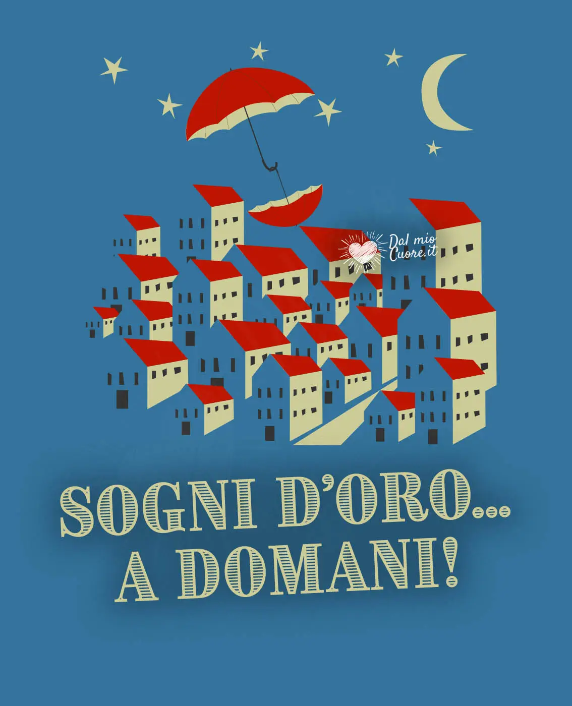 Sogni d'oro, a domani! Vintage Sogni d'oro, a domani! Vintage