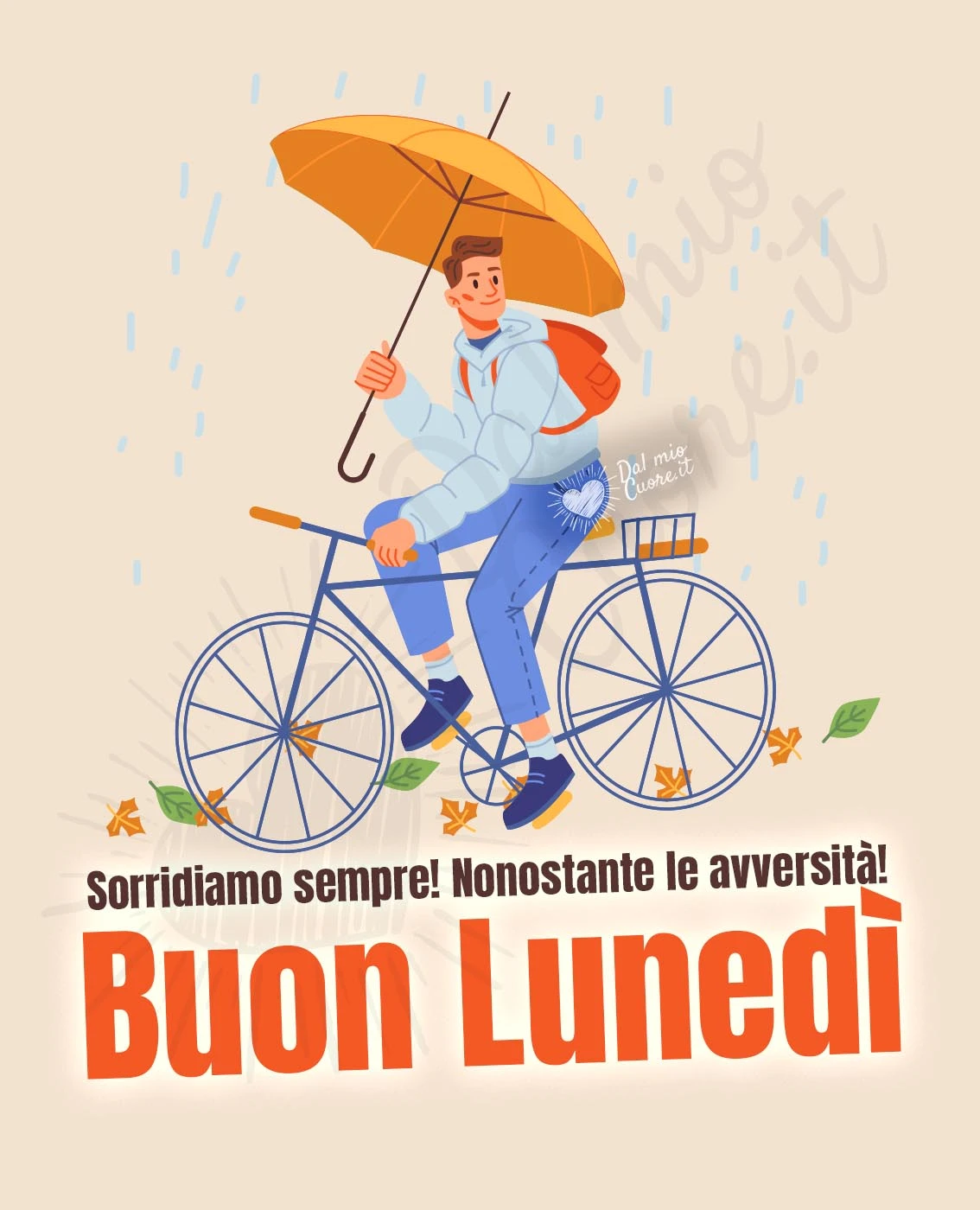 Sorridiamo sempre! Nonostante le avversità! Buon lunedì