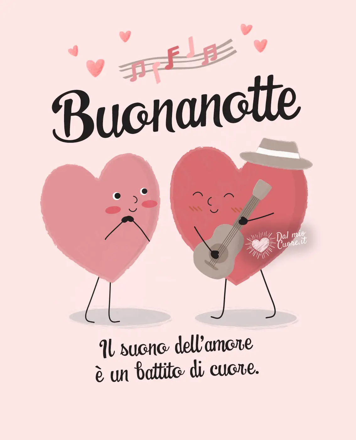 Il suono dell'amore è un battito di cuore. Buonanotte