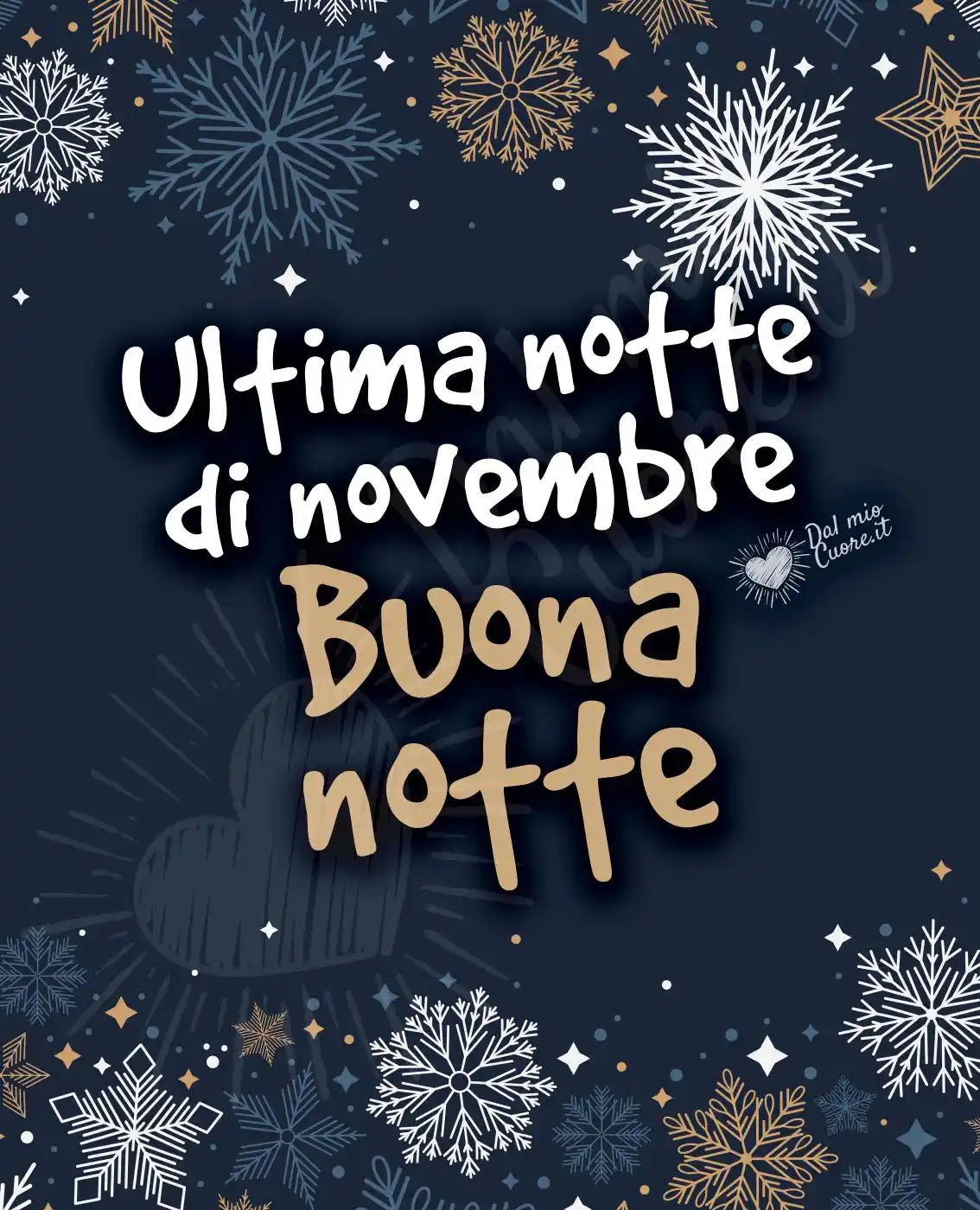 Buona notte. Ultima notte di novembre