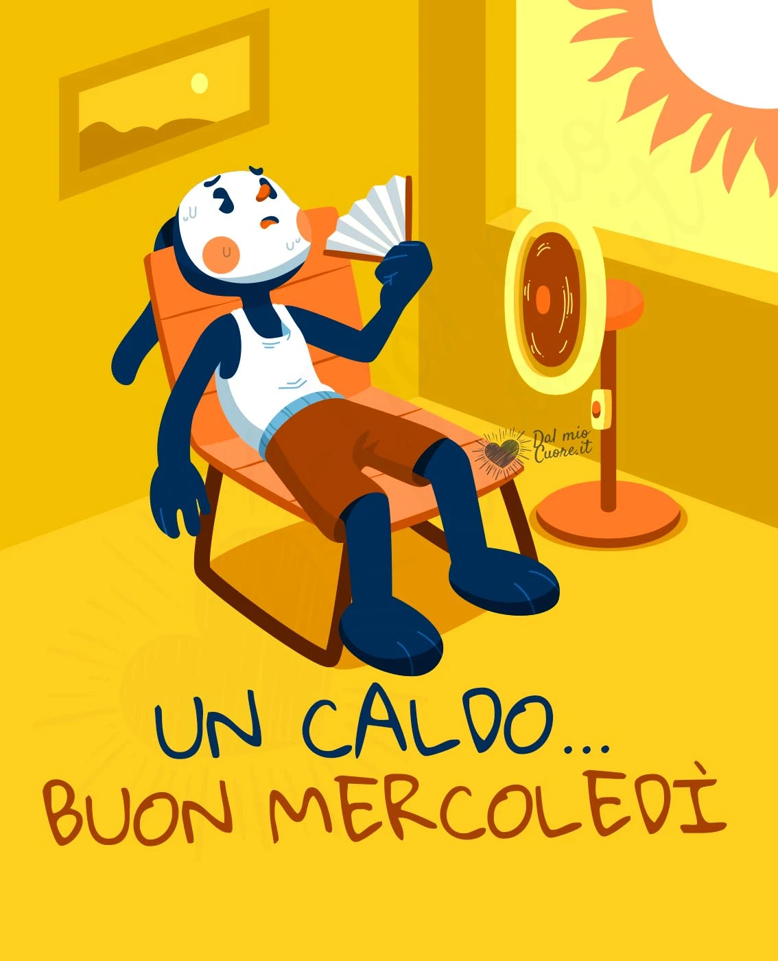 Un caldo buon mercoledì! Un caldo buon mercoledì!