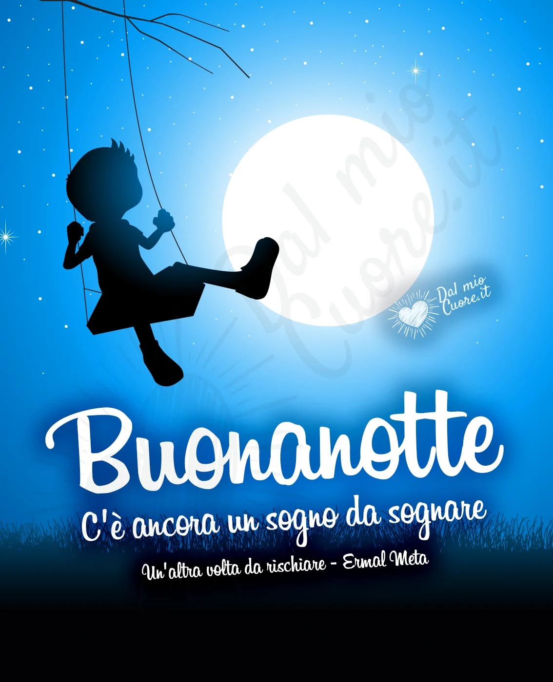 C'è ancora un sogno da sognare... Buonanotte