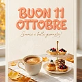Buon 11 Ottobre