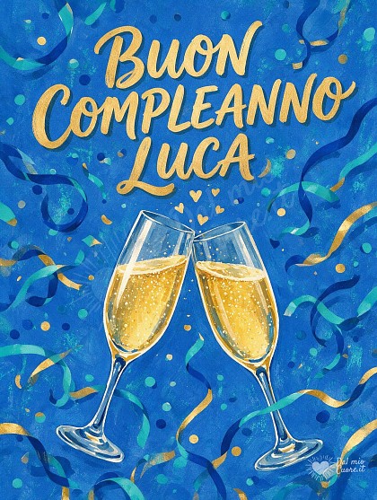 Illustrazione a gouache con due eleganti calici che brindano tra bollicine dorate, coriandoli blu e la scritta BUON COMPLEANNO Luca.