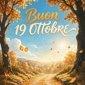 Buon 19 Ottobre