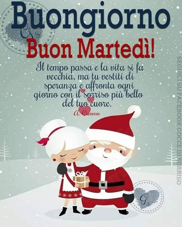 Buongiorno. Buon Martedì