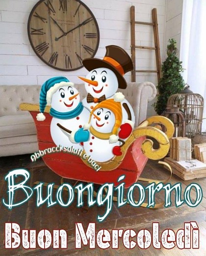 Buongiorno. Buon Mercoledì