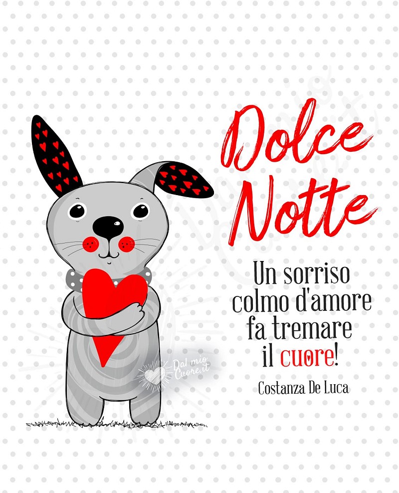 Dolce Notte. Un sorriso colmo d'amore fa tremare il cuore! (Romantica)