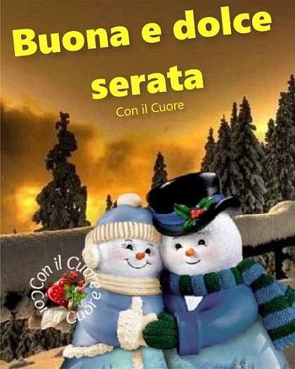 Buona e dolce serata