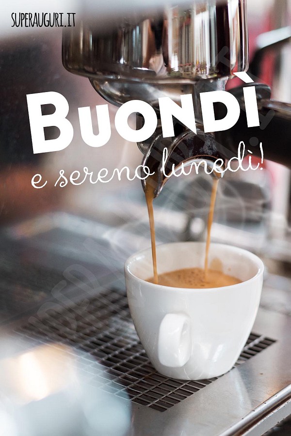 Buondì e sereno lunedì!