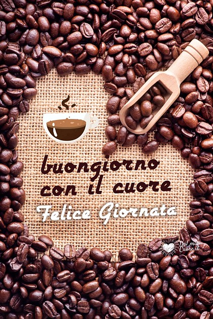 Buongiorno con il cuore! Felice giornata