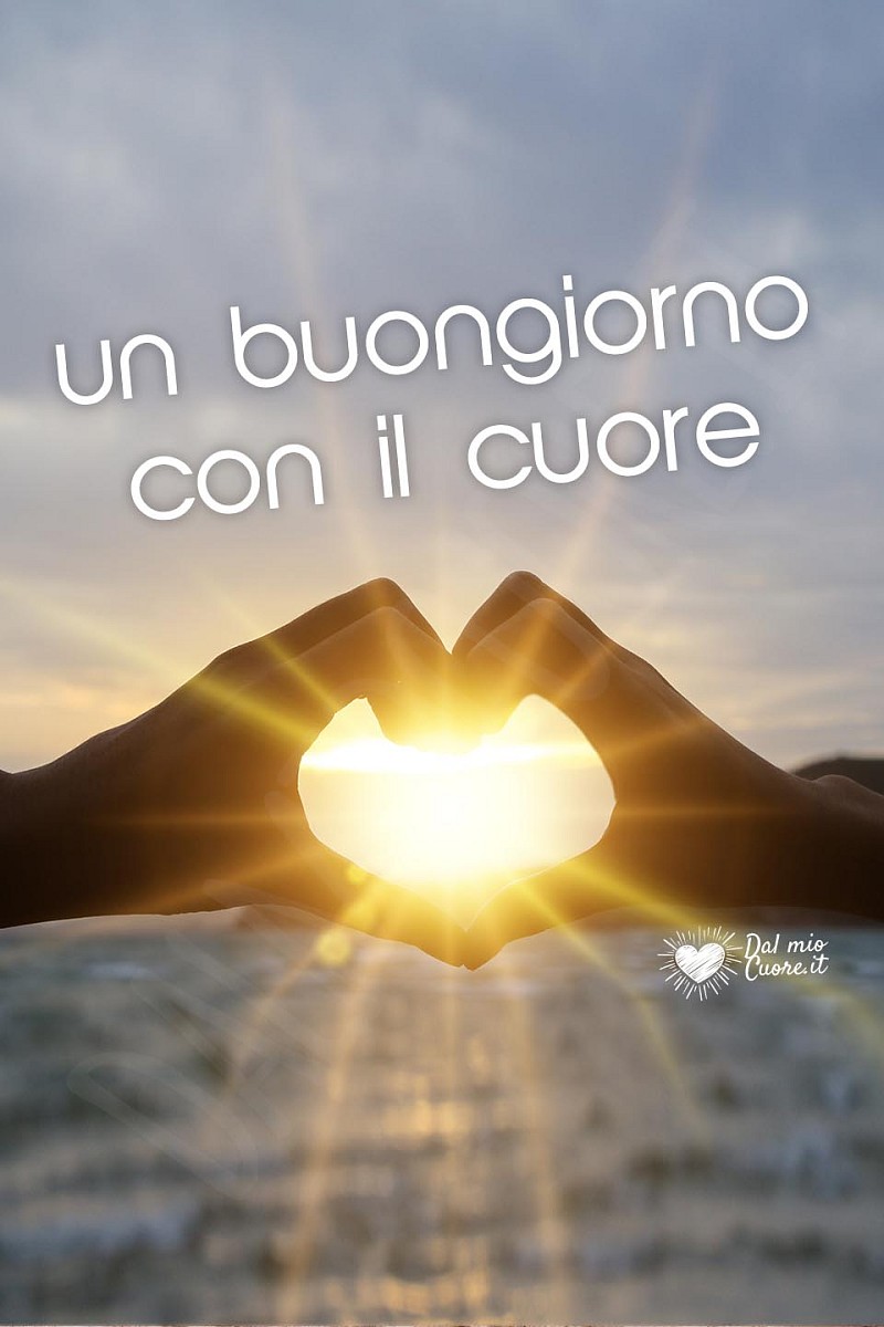 Un buongiorno con il cuore