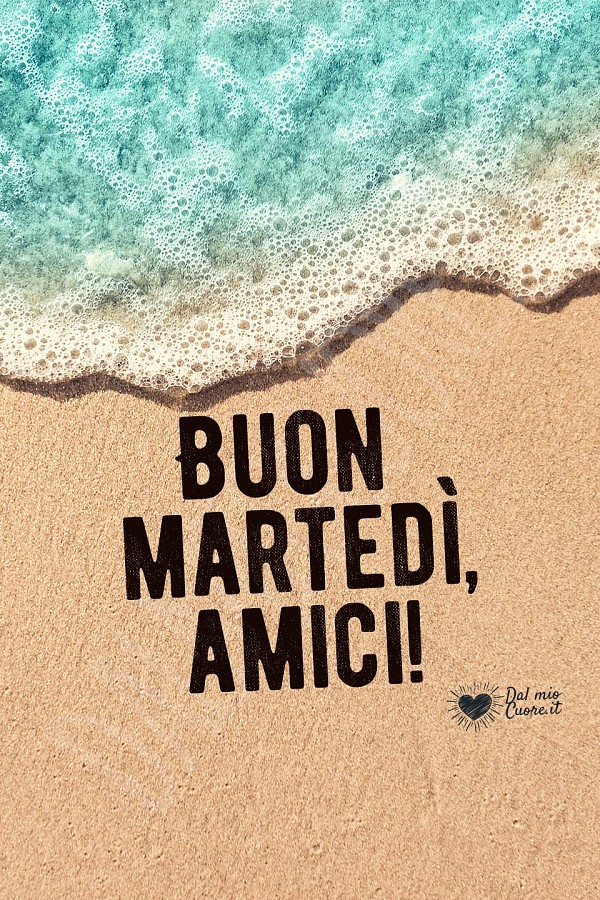Buon martedì, amici!