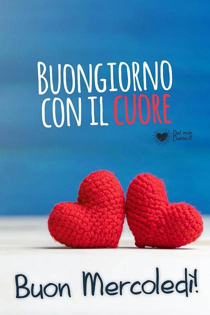 Buon mercoledì con il cuore