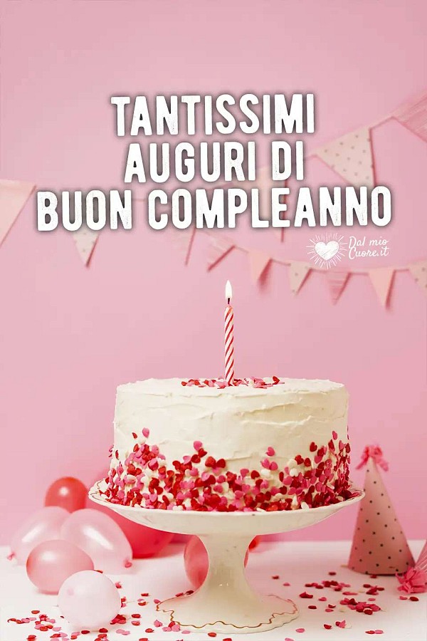 Tantissimi auguri di buon compleanno