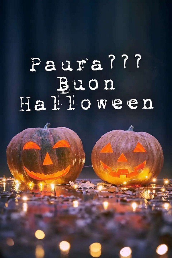 Paura??? Buon Halloween