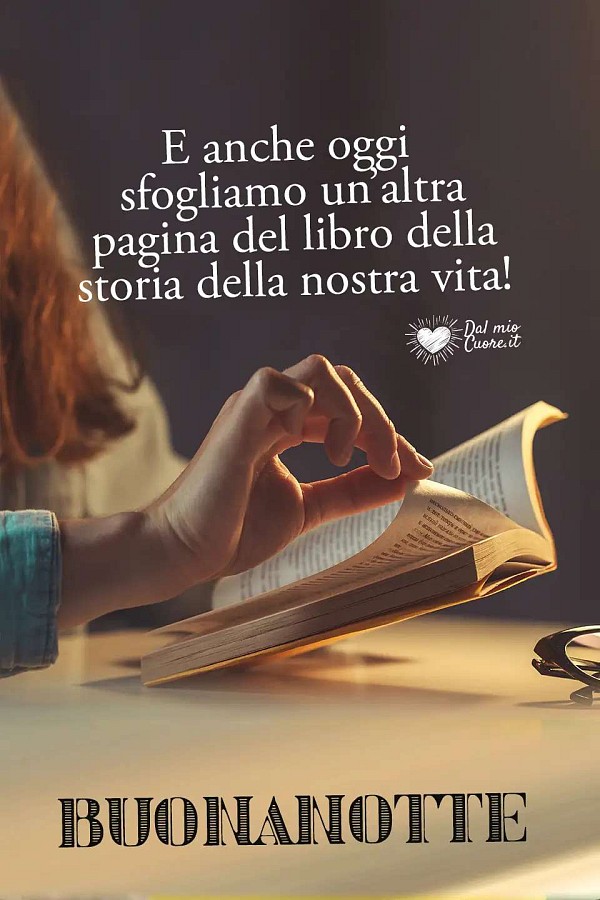 E anche oggi sfogliamo un’altra pagina del libro della storia della nostra vita!