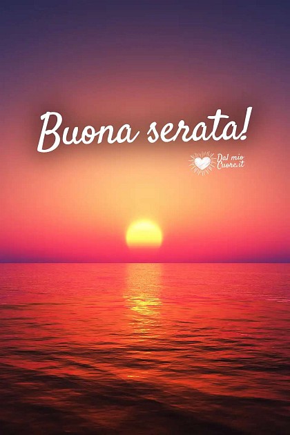 Buona serata!