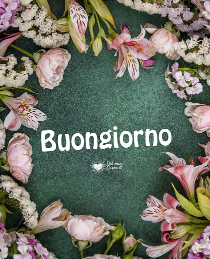 Buongiorno con fiori