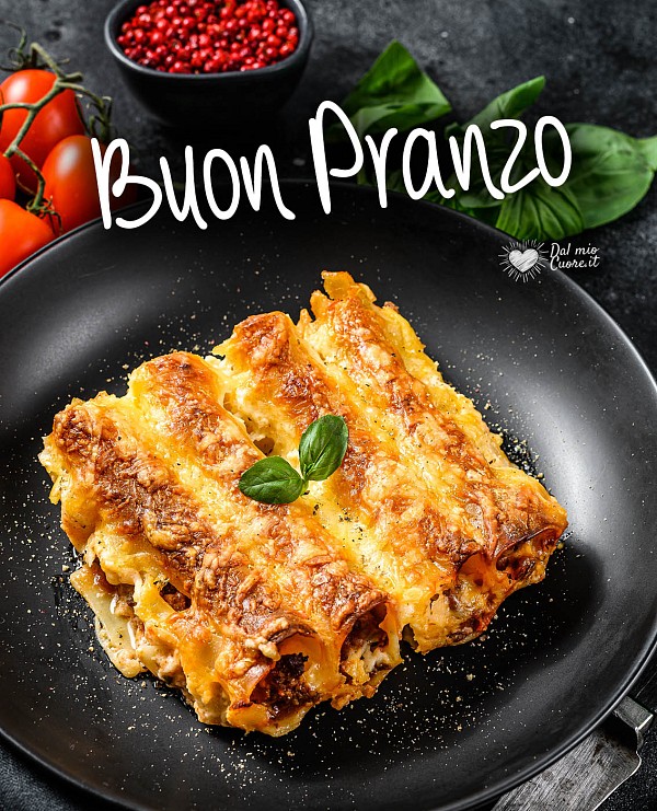 Buon Pranzo (con cannelloni)