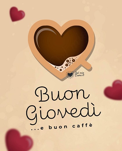 Buon giovedì... e buon caffè
