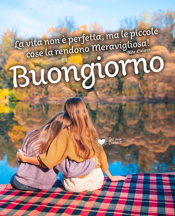 La vita non è perfetta, ma le piccole cose la rendono Meravigliosa!