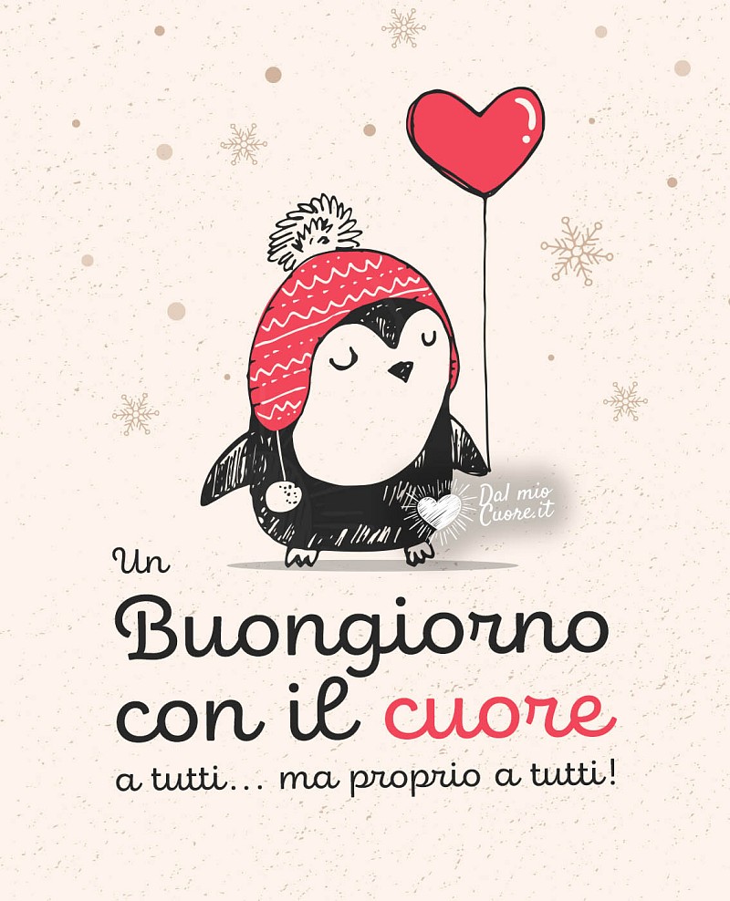Un buongiorno con il cuore a tutti... ma proprio a tutti!