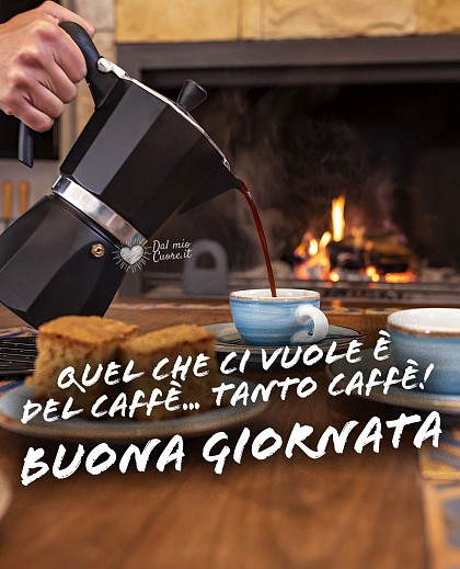 Quel che ci vuole è del caffè... tanto caffè! Buona giornata