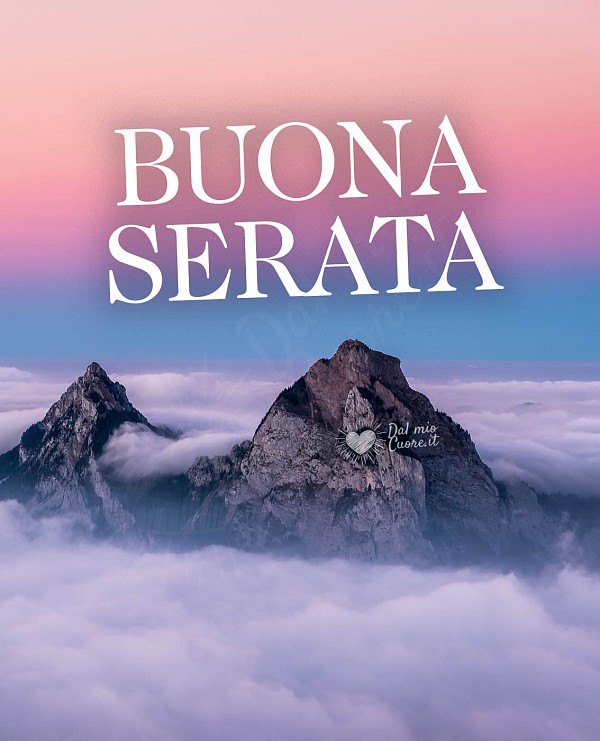 Buona serata con montagna