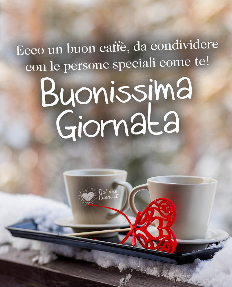 Ecco un buon caffè, da condividere con le persone speciali come te! Buonissima giornata invernale