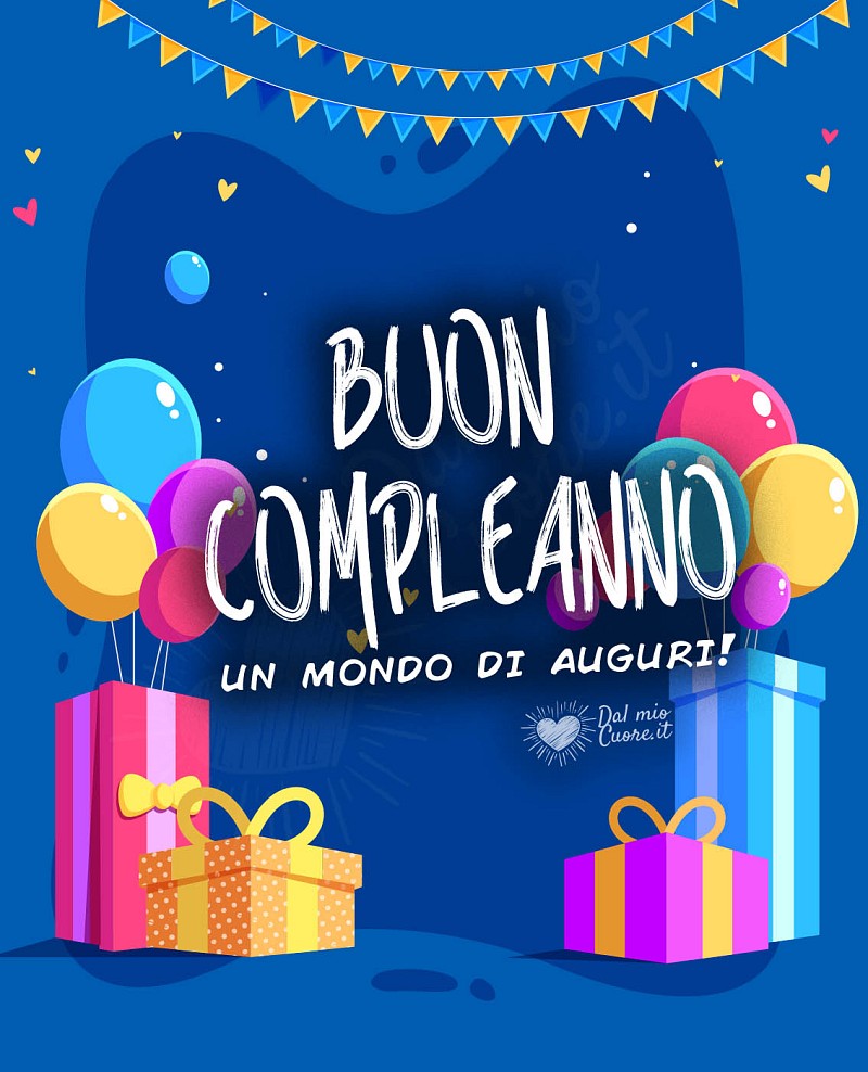 Un mondo di auguri! Buon compleanno