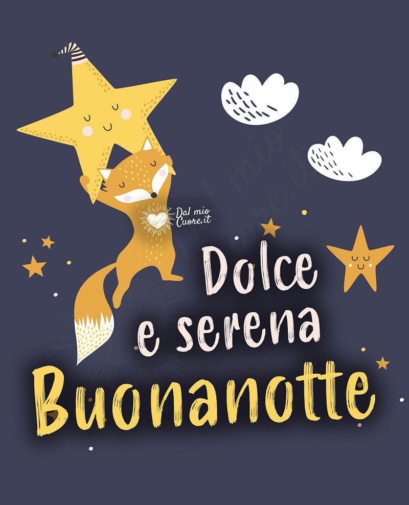 Dolce e serena buonanotte