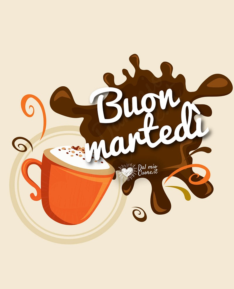 Buon martedì al caffè