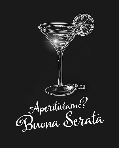 Aperitiviamo? Buona serata
