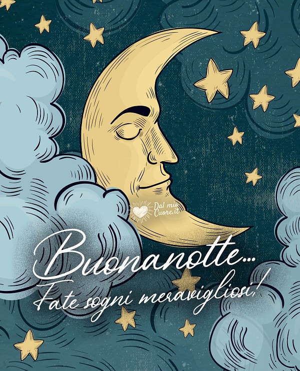 Buonanotte... Fate sogni meravigliosi! (Vintage)
