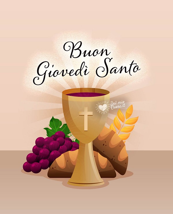 Buon Giovedì Santo