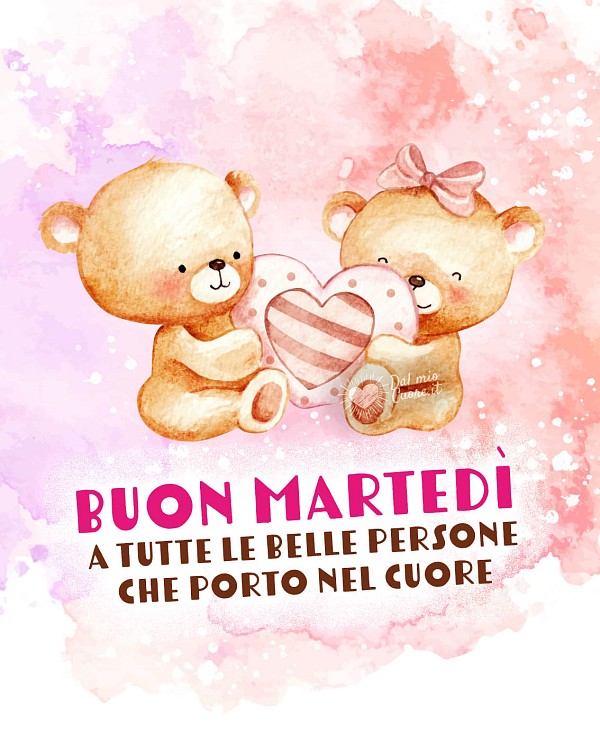 Buon martedì a tutte le belle persone che porto nel cuore