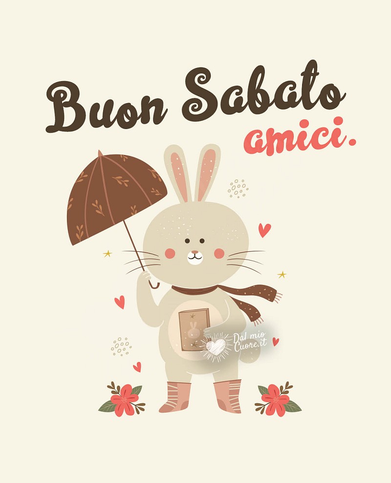 Buon Sabato amici