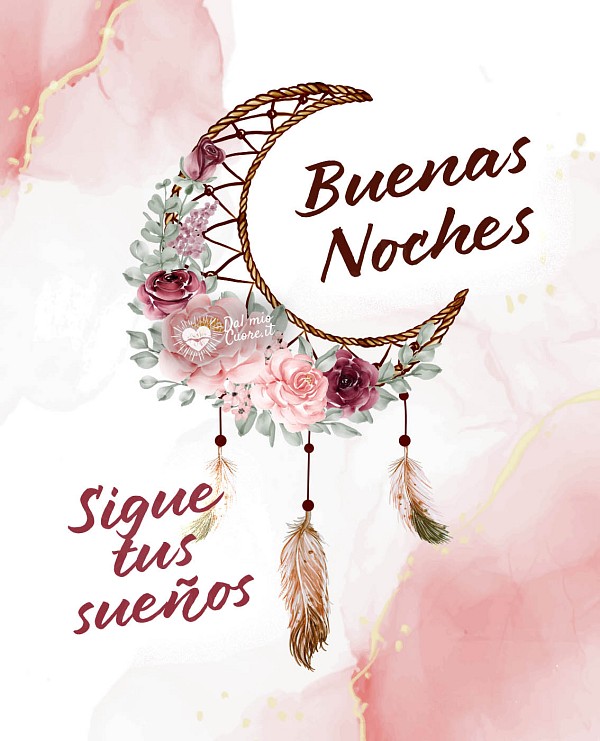 Sigue tus sueños. Buenas noches