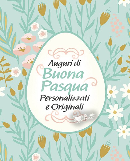 Messaggio di Auguri di Buona Pasqua Personalizzato