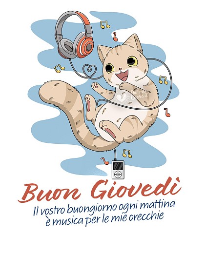 Buon Giovedì. Il vostro buongiorno ogni mattina è musica per le mie orecchie