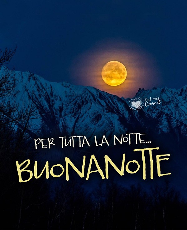 Per tutta la notte... buonanotte