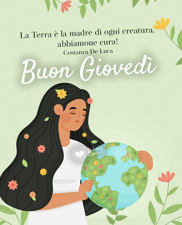La Terra è la madre di ogni creatura, abbiamone cura! Buon giovedì