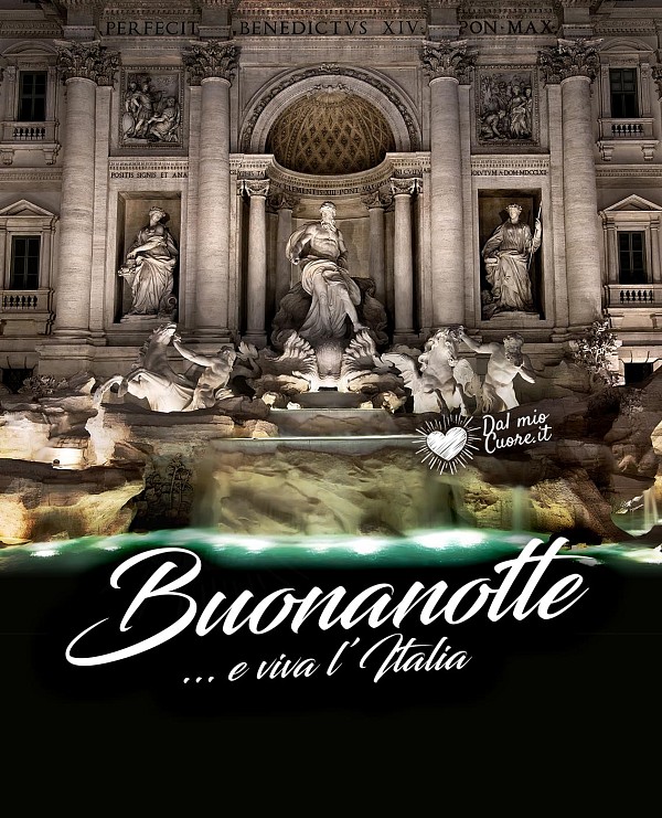 Buonanotte... e viva l'Italia! Fontana di Trevi - Roma