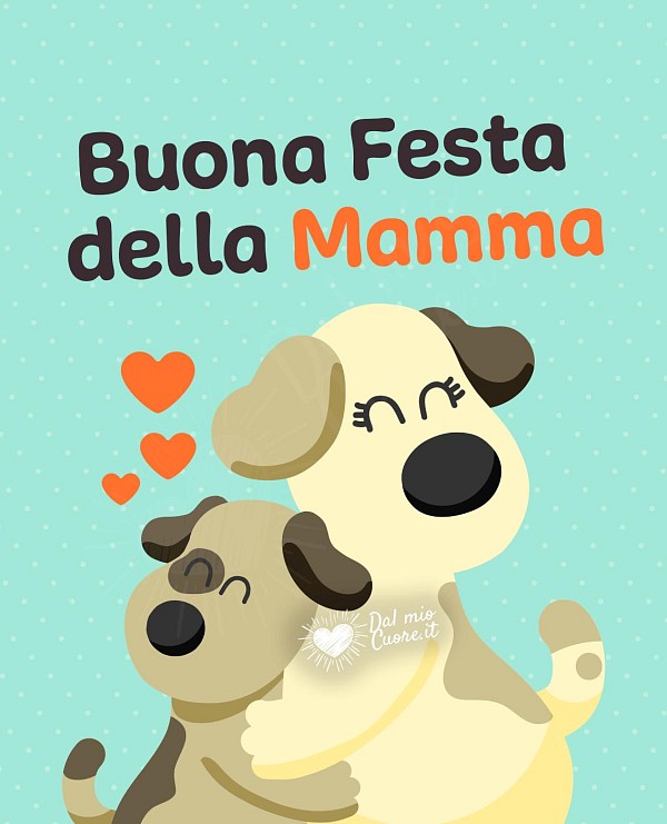 Buona festa della Mamma con cagnolini