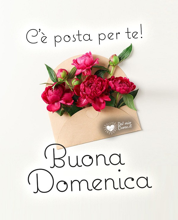 C'è posta per te! Buona domenica